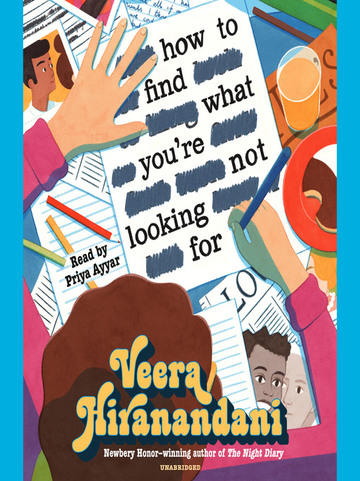 Title details for How to Find What You're Not Looking For by Veera Hiranandani - Wait list